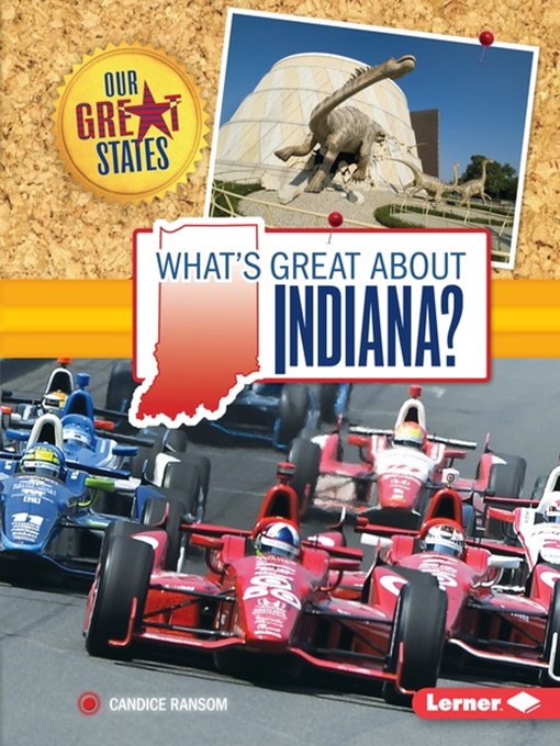 Title details for What's Great about Indiana? by Candice Ransom - Available